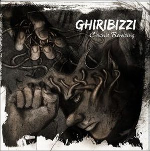 Ghiribizzi - Circuit rewiring CD (album) cover