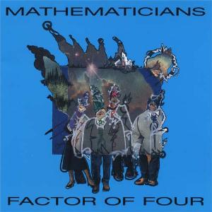 Mathematicians - Factor Of Four CD (album) cover