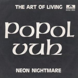 Popol Ace / ex Popol Vuh The Art Of Living album cover