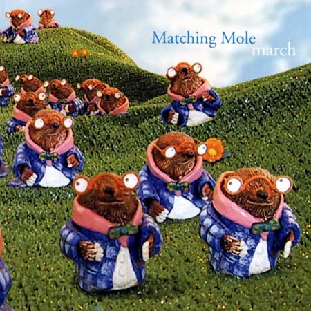 Matching Mole - March CD (album) cover