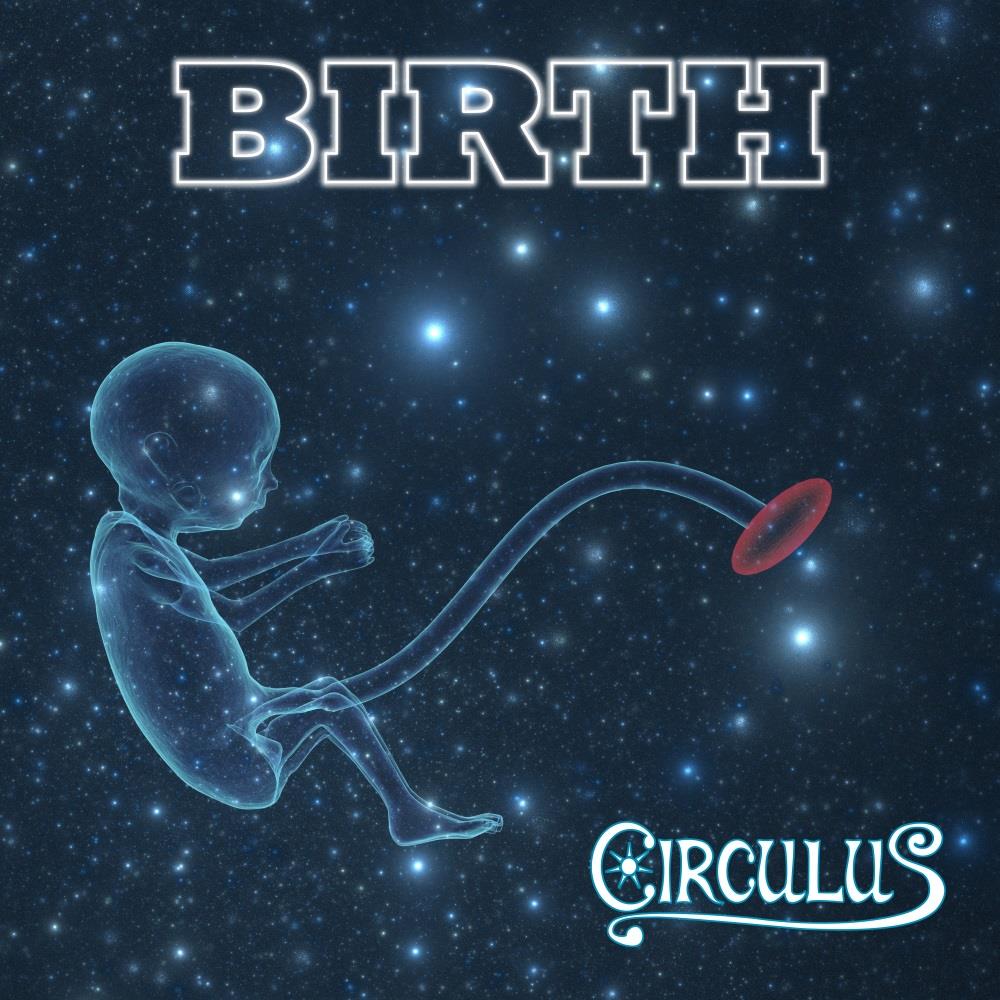 Circulus - Birth CD (album) cover