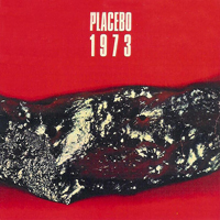 Placebo - 1973 CD (album) cover
