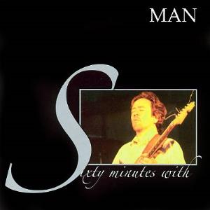 Man - Sixty Minutes With CD (album) cover