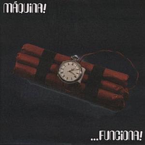Mquina! Funciona (1969-1972) album cover