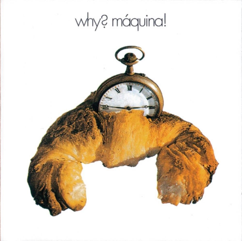  Why ?  by MÁQUINA! album cover