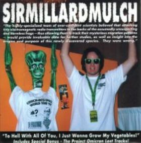 Sir Millard Mulch To Hell with all of You, I just Wanna Grow my Vegetables! album cover
