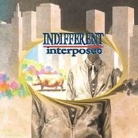 Interpose+ Indifferent album cover