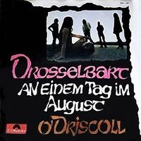 Drosselbart - An Einem Tag Im August / O'Driscoll CD (album) cover