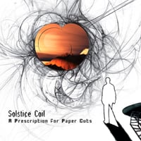 Solstice Coil A Prescription for Paper Cuts album cover