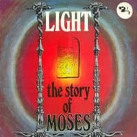 Light - The Story Of Moses CD (album) cover