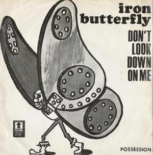 Iron Butterfly Don't Look Down On Me / Possession album cover