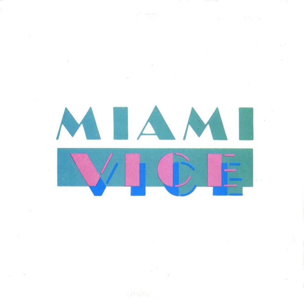 Jan Hammer - Miami Vice - Music From The Television Series (OST) CD (album) cover
