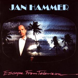 Jan Hammer -  Escape from Television CD (album) cover
