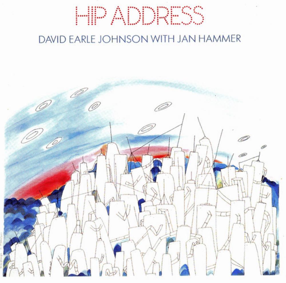 Jan Hammer - David Earle Johnson & Jan Hammer: Hip Address CD (album) cover