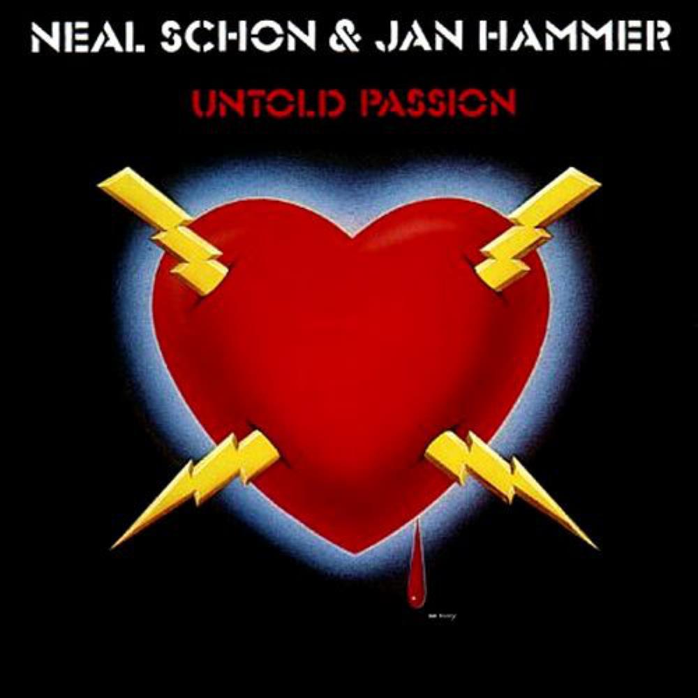 Jan Hammer - Neal Schon & Jan Hammer: Untold Passion CD (album) cover