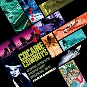Jan Hammer - Cocaine Cowboys CD (album) cover