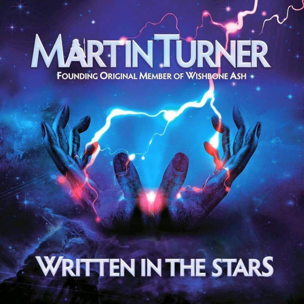 Wishbone Ash Martin Turner: Written In The Stars album cover
