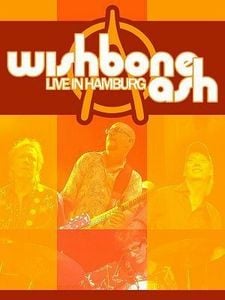Wishbone Ash Live in Hamburg album cover
