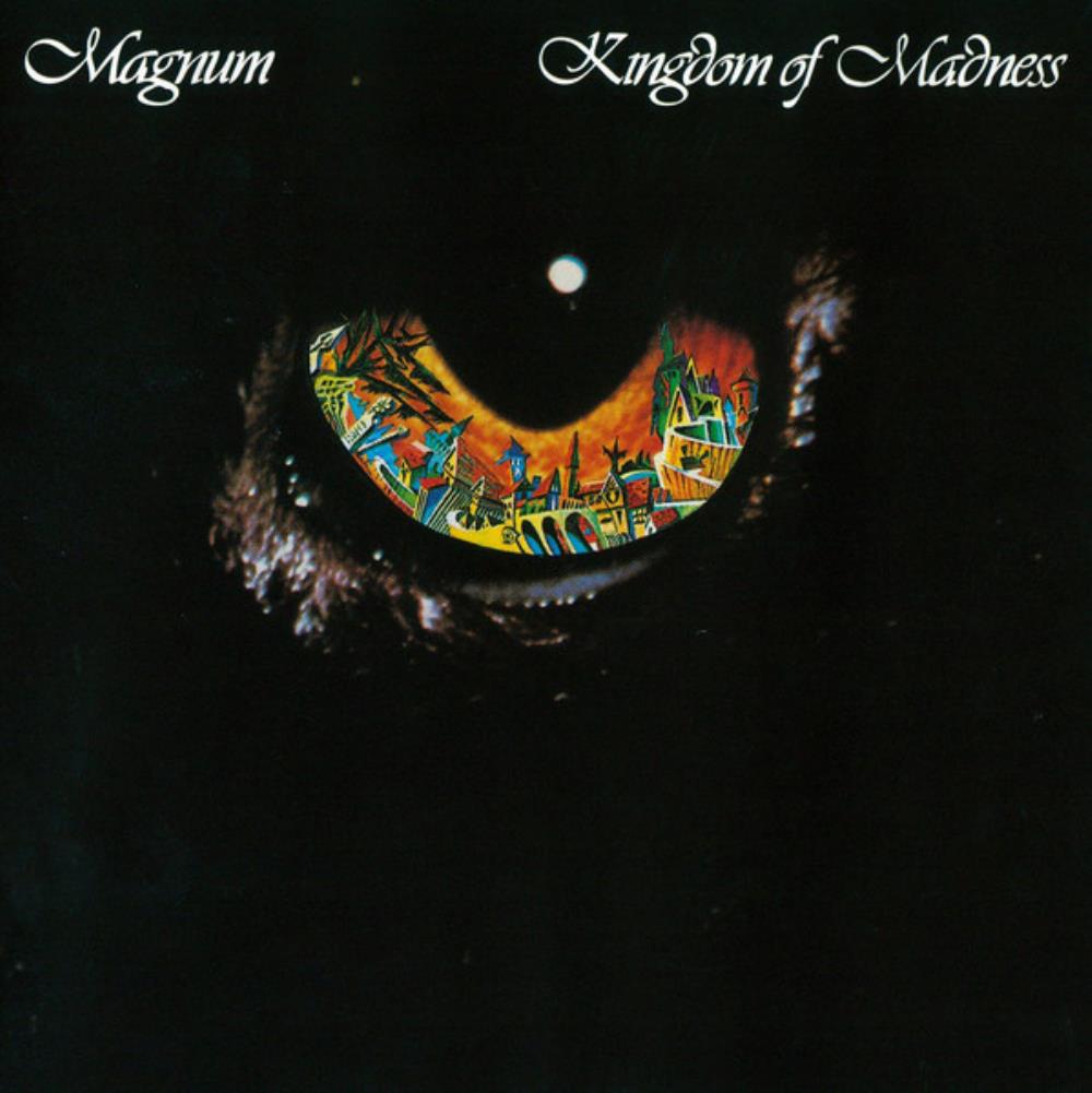 Magnum Kingdom Of Madness album cover