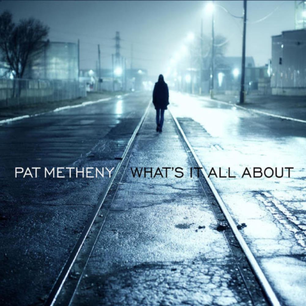 Pat Metheny - What's It All About CD (album) cover