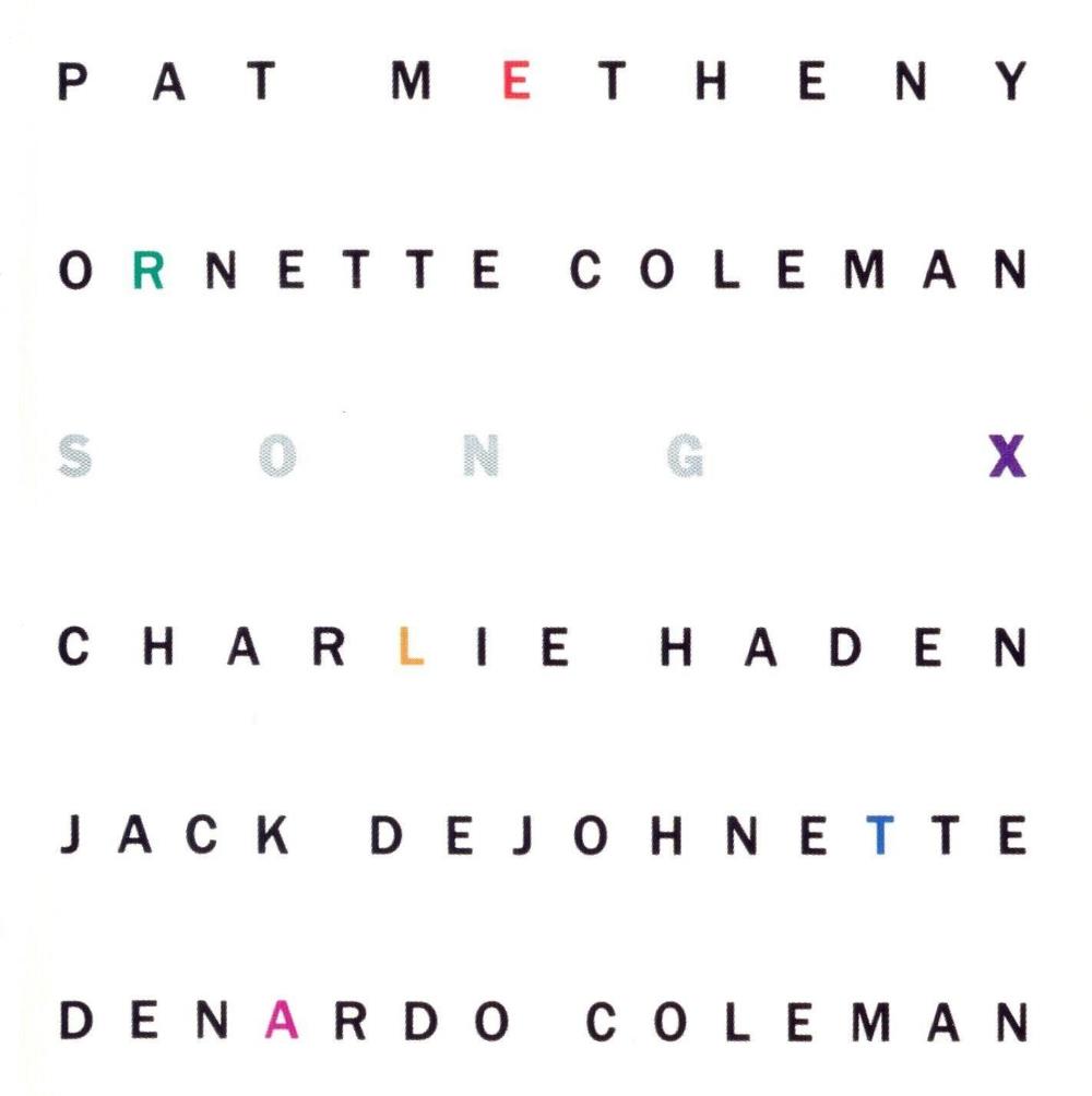 Pat Metheny - Pat Metheny - Ornette Coleman: Song X CD (album) cover
