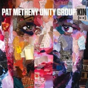 Pat Metheny Pat Metheny Unity Group: Kin (↔) album cover