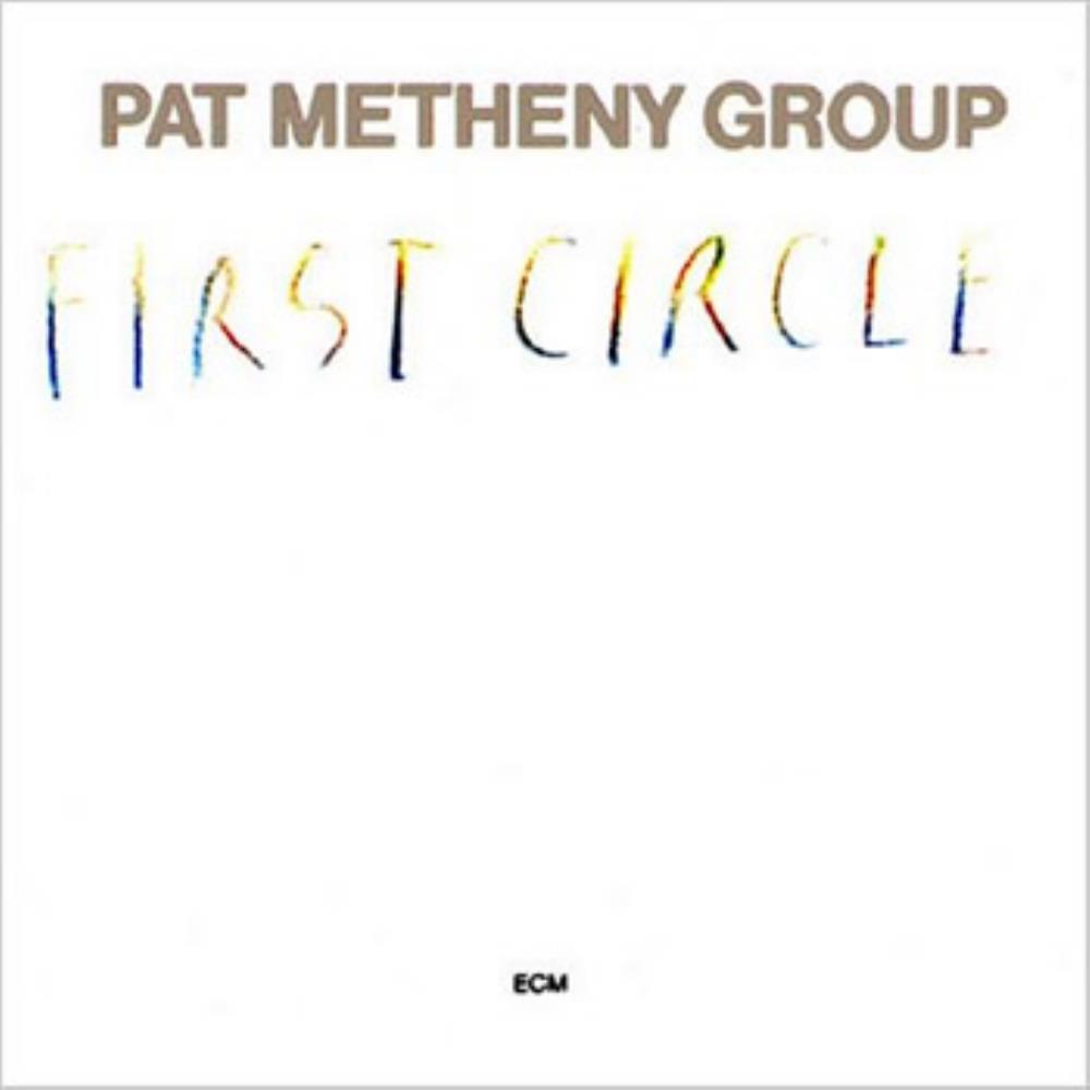 Pat Metheny Pat Metheny Group: First Circle album cover