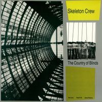 Skeleton Crew - The Country Of Blinds CD (album) cover
