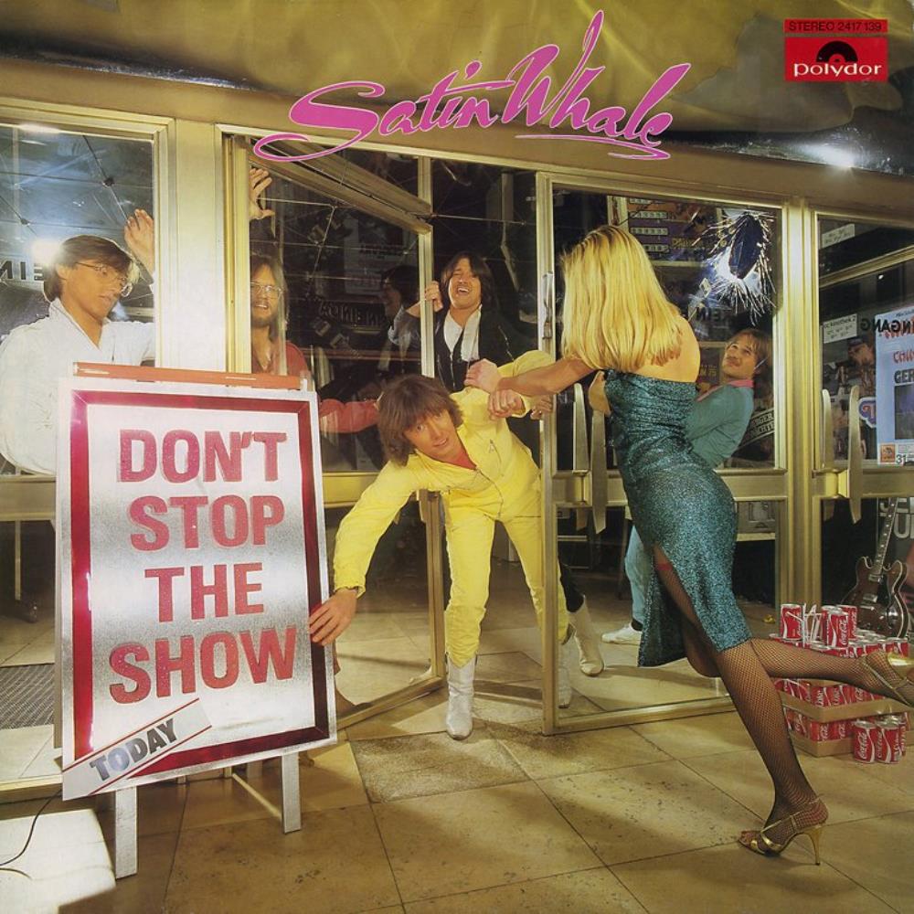 Satin Whale Don't Stop The Show album cover