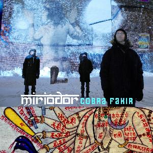 Miriodor Cobra Fakir album cover