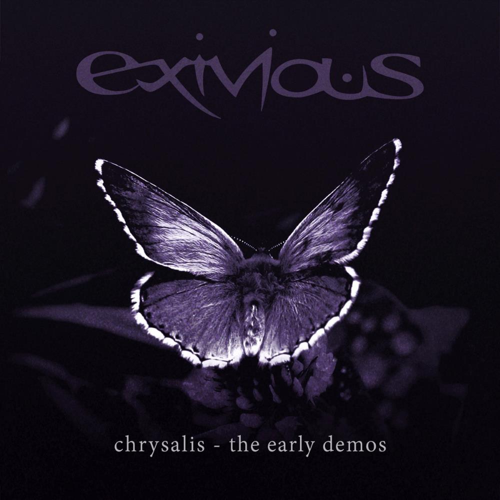 Exivious Chrysalis - The Early Demos album cover