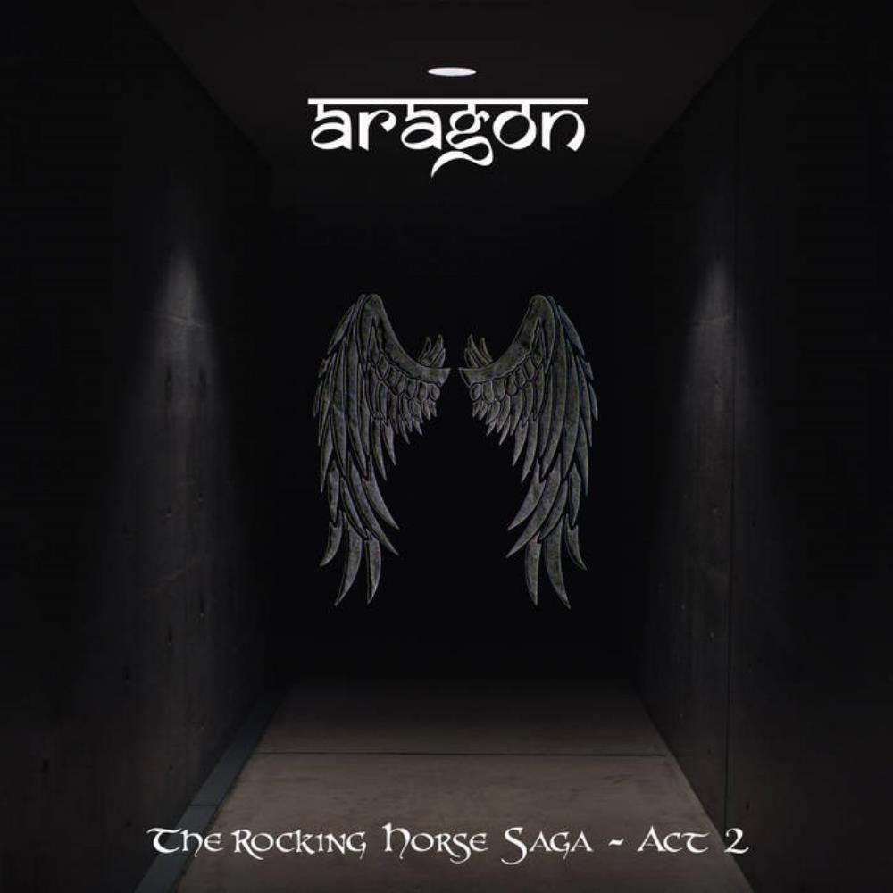 Aragon - Rocking Horse Saga ~ Act 2 CD (album) cover