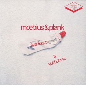 Dieter Moebius - Rastakraut Pasta / Material (with Plank) CD (album) cover