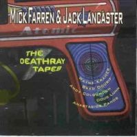 Mick Farren - the Deathray Tapes CD (album) cover
