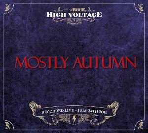 Mostly Autumn - Live at High Voltage 2011 CD (album) cover