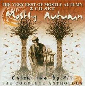 Mostly Autumn Catch the Spirit - The Complete Anthology album cover
