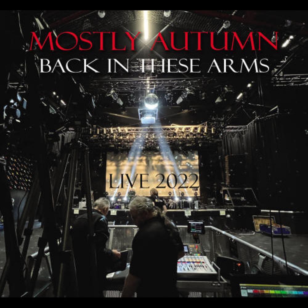 Mostly Autumn - Back in These Arms - Live 2022 CD (album) cover