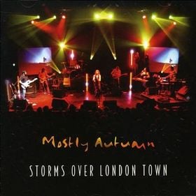 Mostly Autumn Storms over London Town album cover
