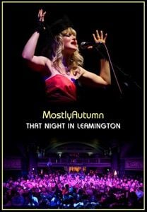 Mostly Autumn - That Night In Leamington CD (album) cover