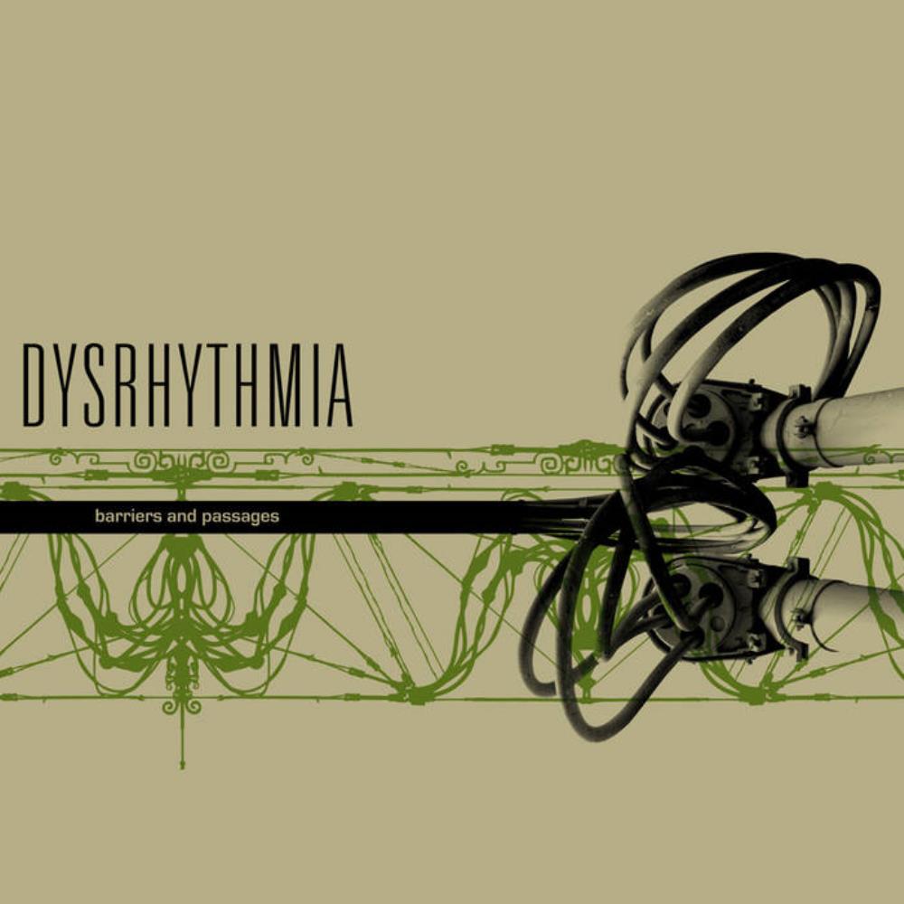 Dysrhythmia - Barriers and Passages CD (album) cover