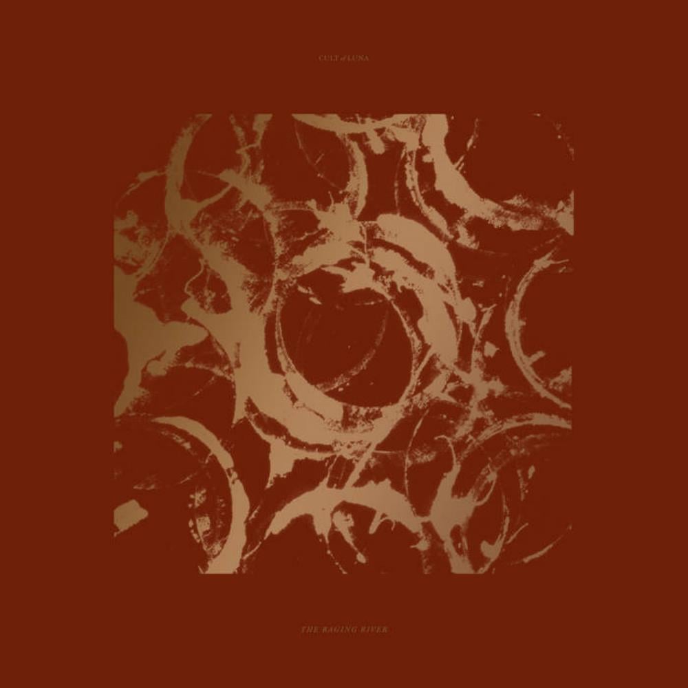 Cult Of Luna - The Raging River CD (album) cover