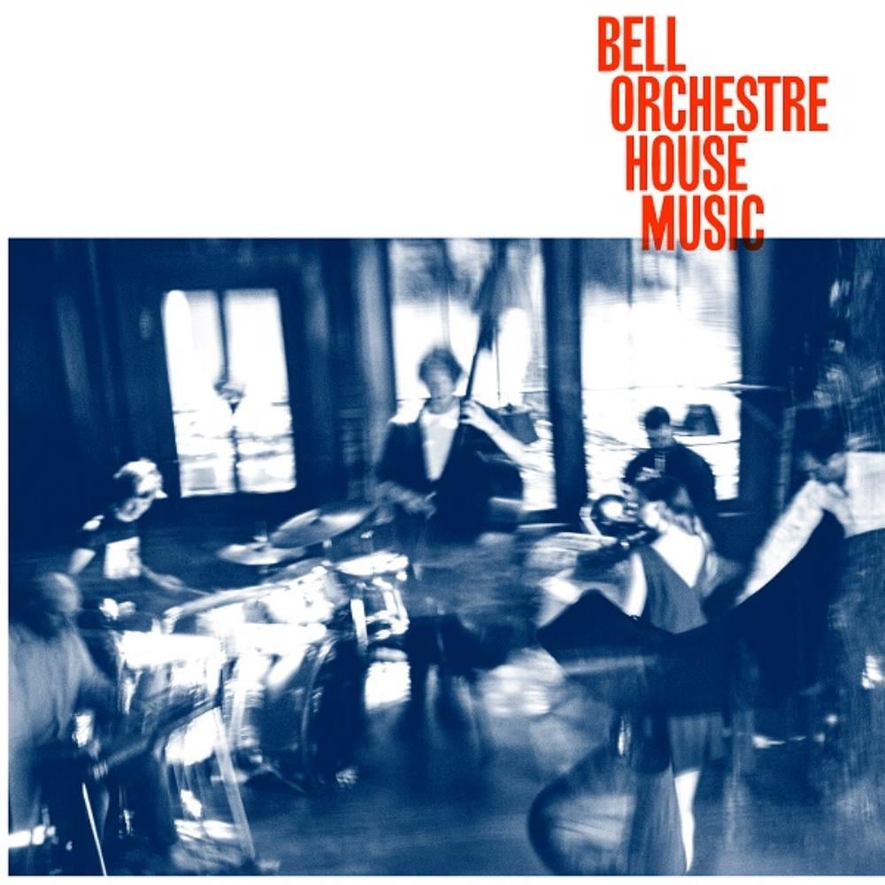 Bell Orchestre - House Music CD (album) cover