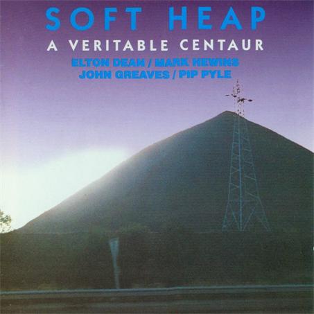 Soft Heap - A Veritable Centaur CD (album) cover