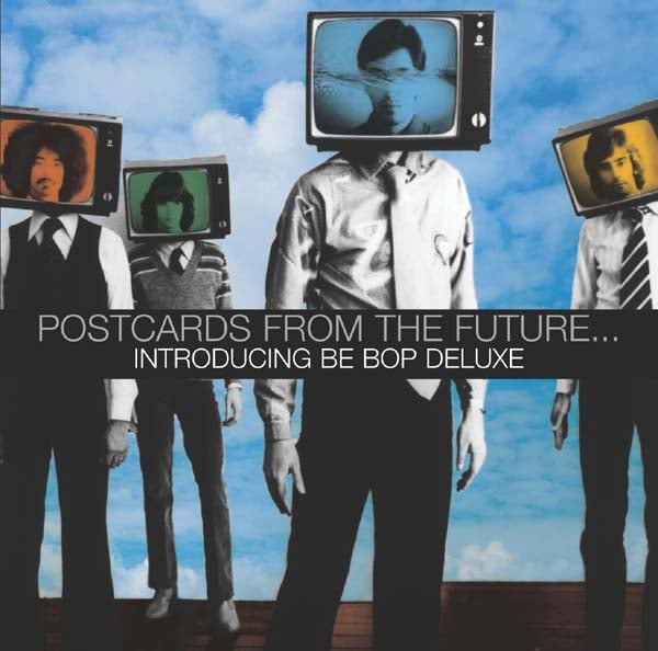 Be Bop Deluxe - Postcards from the Future CD (album) cover