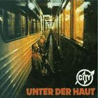 City Unter der Haut album cover