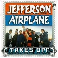 Jefferson Airplane - Takes Off album review, Mp3, track listing