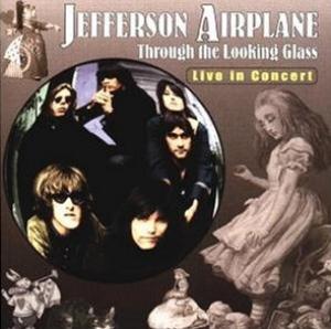 Jefferson Airplane Through The Looking Glass album cover