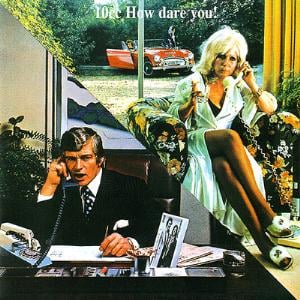 10cc - How Dare You! CD (album) cover