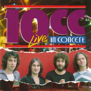 10cc 10cc Live in Concert album cover
