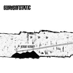 65DaysOfStatic - Retreat! Retreat! CD (album) cover
